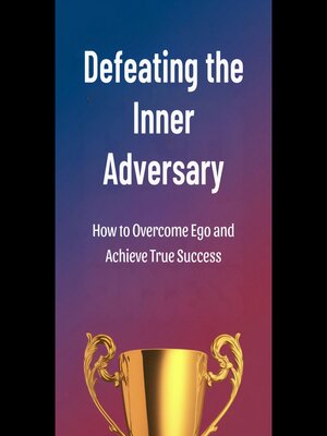 cover image of Defeating the Inner Adversary